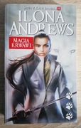 Magia krwawi Seria z Kate Daniels 4 Ilona Andrews