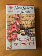 Powtórka ze śmierci Nora Roberts jako J.D. Robb