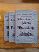 Kalendarium życia Józefa Piłsudskiego tom I do III stan bdb twarda okładka