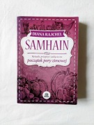 Samhain Diana Rajchel Rytuały przepisy zaklęcia