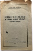 POSŁOM  NA  SEJM   POLSKI   W  SPRAWIE  REFORMY  AGRALNEJ  -  1919 R. 