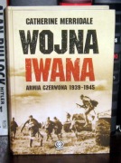 Catherine Merridale - Wojna Iwana