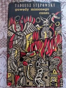 TADEUSZ STĘPOWSKI - GAWĘDY MINIONEGO CZASU