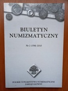 Biuletyn Numizmatyczny nr 2/2010 (358)