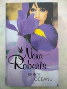 NORA ROBERTS - SERCE OCEANU