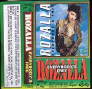 ROZALLA - EVERYBODY'S FREE