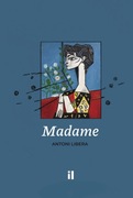 Antoni Libera, Madame
