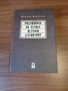 Przewodnik po sztuce uczenia literatury Stanisław Bortnowski 