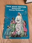 Życie Jezusa Chrystusa - Bohaterowie Nowego Testamentu 
