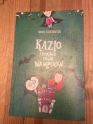 Kazio i szkoła pełna wampirów - Iwona Czarkowska