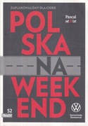 Polska na Weekend 52 trasy PASCAL