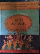 "Mity dla dzieci" - Grzegorz Kasdepke 