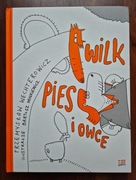 Wilk, Pies i Owce. Minkiewicz, Wechterowicz