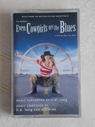 Kaseta magnetofonowa -  Even Cowgirls Get the Blues - K. D. LANG