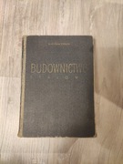 Władysław Bogucki "Budownictwo stalowe"
