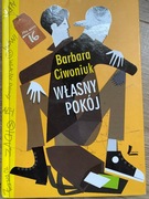"Własny pokój" - Barbara Ciwoniuk