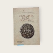 Gramatyka Monet Rzymskich okresu Republiki I Cesarstwa_ jak nowa