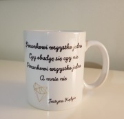 Kubek ze spersonalizowanym cytatem Justyna Kędzia