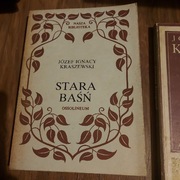 Stara basn Kraszewski Ignacy
