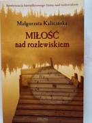 Miłość nad rozlewiskiem