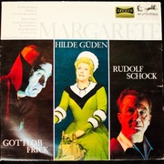 Margarete, Gottlob Frick, Hilde Guden, Rudolf Schock - Płyta winylowa