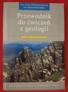 Przewodnik do ćwiczeń z geologii. Czubla, Mizerski, Świerczewska-Gładysz 