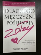 Dlaczego mężczyźni poślubiają zołzy