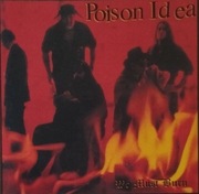 Poison Idea – We Must Burn     MC  hardcore, punk   US