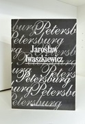 Petersburg - Jarosław Iwaszkiewicz
