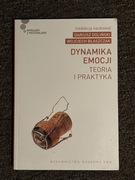 Dynamika emocji. Teoria i praktyka