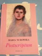 Maria Nurowska Postscriptum