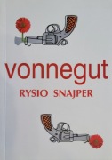 Rysio Snajper - Kurt Vonnegut
