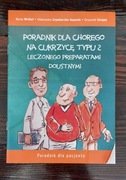 Poradnik dla chorego na cukrzycę typu 2 leczonego preparatami doustnymi