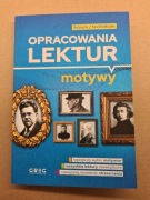 Opracowania lektur motywy liceum / technikum praca zbiorowa