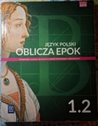 Podręcznik do polskiego Oblicza epok 1.2 2019