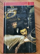 Balagan. Paweł Smoleński.