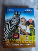 Śladami Neli przez dżunglę, morza i oceany Nela mała reporterka