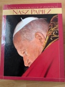 Czasopisma z czasów PRL kronika Nasz Papież pontyfikatu w 27 zeszytach JPII
