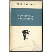 Wycieczka do muzeum - Różewicz Tadeusz