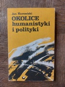 Okolice humanistyki i polityki - Kurowicki