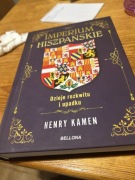 Henry Kamen - Imperium Hiszpańskie