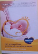 Noworodki-Dzieci do ukończenia 6 miesiąca życia Poradnik dla rodziców .