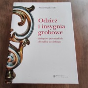 Drążkowska - Odzież i insygnia grobowe biskupów przemyskich obrządku