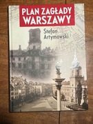 Plan zagłady Warszawy - Stefan Artymowski