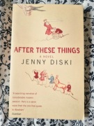 After these things - Jenny Diski PO ANGIELSKU