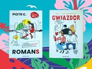 Piotr C. - "Gwiazdor" i "Romans". Takiej dawki humoru dawno nie przyjąłeś!!