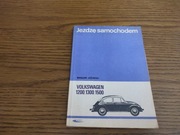 JEŻDŻĘ SAMOCHODEM Volkswagen 1200, 1300, 1500 W. JEŻEWSKI 1972