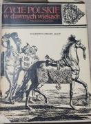 Władysław Łoziński - Życie polskie w dawnych wiekach 