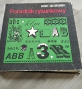 Książka - Poradnik rysunkowy - Antoni Szczepkowski 