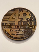 Medal okolicznościowy KS Raszyn. Mosiądz fi 70 mm. Gyges